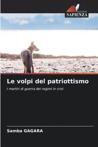 bokomslag Le volpi del patriottismo