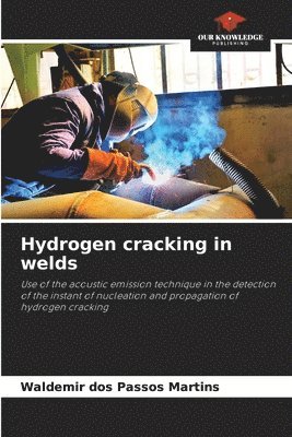 bokomslag Hydrogen cracking in welds