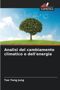 bokomslag Analisi del cambiamento climatico e dell'energia
