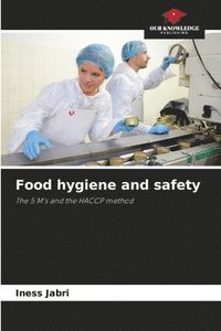 bokomslag Food hygiene and safety
