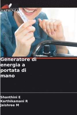 Generatore di energia a portata di mano 1