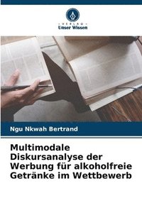 bokomslag Multimodale Diskursanalyse der Werbung fr alkoholfreie Getrnke im Wettbewerb