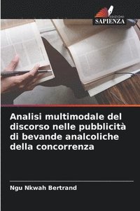 bokomslag Analisi multimodale del discorso nelle pubblicit di bevande analcoliche della concorrenza