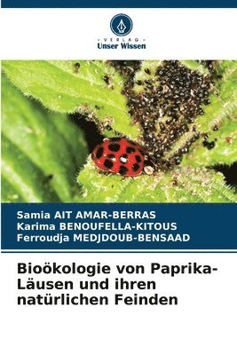 bokomslag Biokologie von Paprika-Lusen und ihren natrlichen Feinden