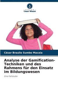 bokomslag Analyse der Gamification-Techniken und des Rahmens fr den Einsatz im Bildungswesen