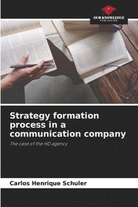 bokomslag Strategy formation process in a communication company