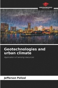 bokomslag Geotechnologies and urban climate