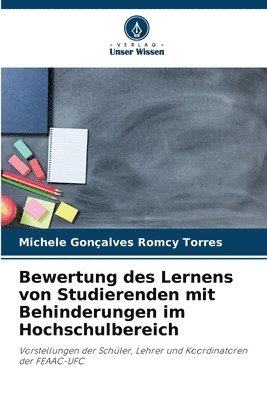 Bewertung des Lernens von Studierenden mit Behinderungen im Hochschulbereich 1