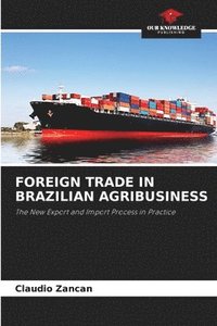 bokomslag Foreign Trade in Brazilian Agribusiness