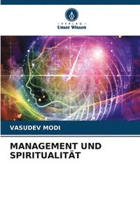 bokomslag Management Und Spiritualitat