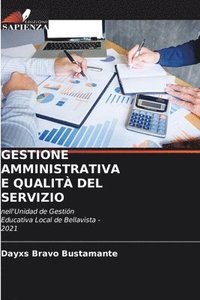 bokomslag Gestione Amministrativa E Qualita del Servizio