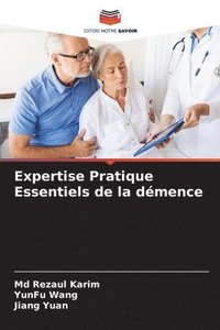 bokomslag Expertise Pratique Essentiels de la demence