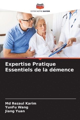 bokomslag Expertise Pratique Essentiels de la demence