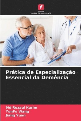 Pratica de Especializacao Essencial da Demencia 1