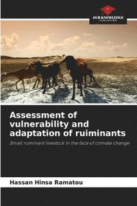 bokomslag Assessment of vulnerability and adaptation of ruiminants