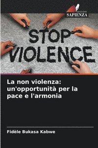 bokomslag La non violenza