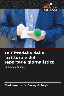 La Cittadella della scrittura e del reportage giornalistico 1