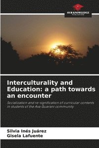 bokomslag Interculturality and Education