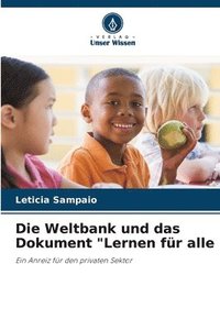 bokomslag Die Weltbank und das Dokument &quot;Lernen fr alle