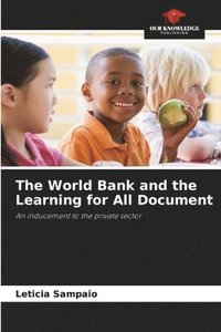 bokomslag The World Bank and the Learning for All Document