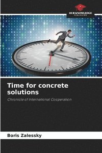 bokomslag Time for concrete solutions