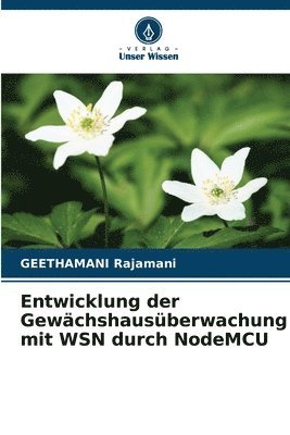 Entwicklung der Gewchshausberwachung mit WSN durch NodeMCU 1