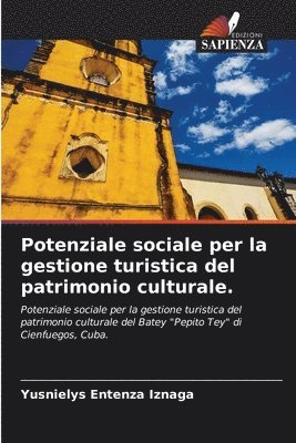 Potenziale sociale per la gestione turistica del patrimonio culturale. 1