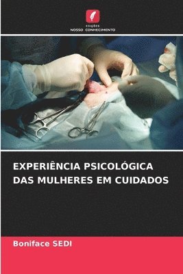 Experincia Psicolgica Das Mulheres Em Cuidados 1