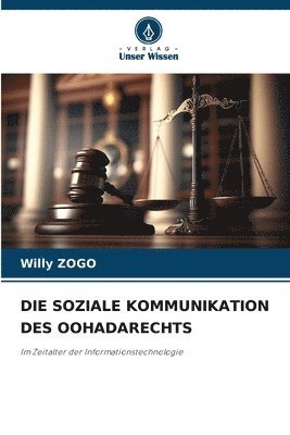 bokomslag Die Soziale Kommunikation Des Oohadarechts