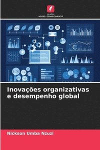 bokomslag Inovaes organizativas e desempenho global