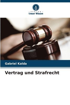 Vertrag und Strafrecht 1