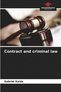 bokomslag Contract and criminal law