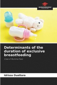 bokomslag Determinants of the duration of exclusive breastfeeding