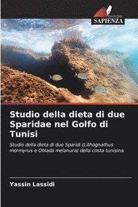 bokomslag Studio della dieta di due Sparidae nel Golfo di Tunisi