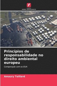 bokomslag Princpios de responsabilidade no direito ambiental europeu