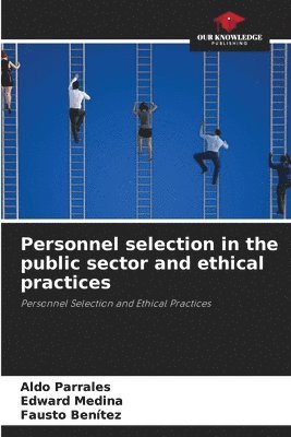 bokomslag Personnel selection in the public sector and ethical practices