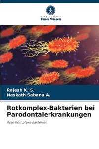 bokomslag Rotkomplex-Bakterien bei Parodontalerkrankungen