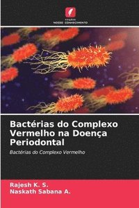 bokomslag Bactrias do Complexo Vermelho na Doena Periodontal