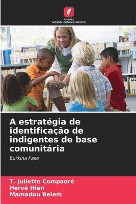 A estratgia de identificao de indigentes de base comunitria 1