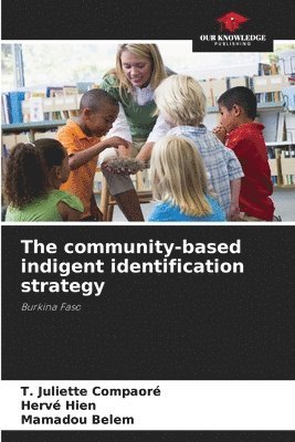 bokomslag The community-based indigent identification strategy