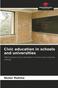 bokomslag Civic education in schools and universities