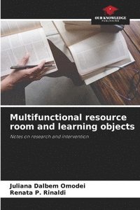 bokomslag Multifunctional resource room and learning objects