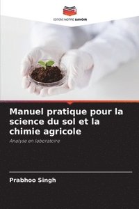 bokomslag Manuel pratique pour la science du sol et la chimie agricole