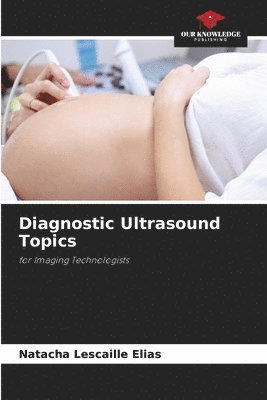 Diagnostic Ultrasound Topics 1
