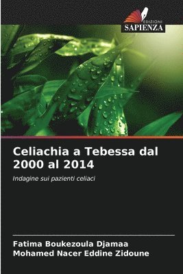 Celiachia a Tebessa dal 2000 al 2014 1