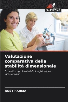 bokomslag Valutazione comparativa della stabilit dimensionale