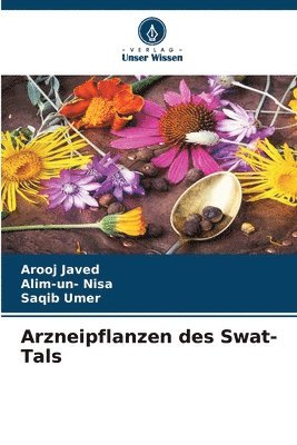 Arzneipflanzen des Swat-Tals 1