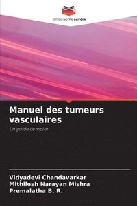bokomslag Manuel des tumeurs vasculaires