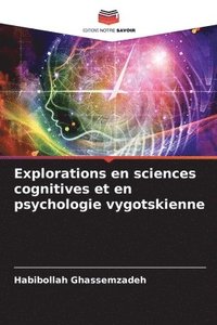 bokomslag Explorations en sciences cognitives et en psychologie vygotskienne