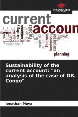 Sustainability of the current account 1